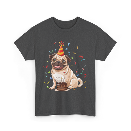 Pug Birthday Celebration Pug Party T-Shirt - Dark Heather