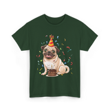 Pug Birthday Celebration Pug Party T-Shirt - Forest Green