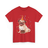 Pug Birthday Celebration Pug Party T-Shirt - Red