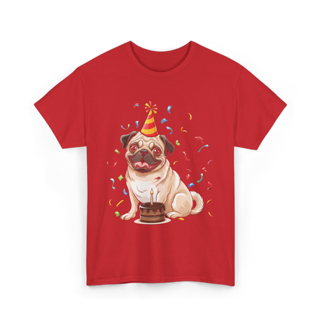 Pug Birthday Celebration Pug Party T-Shirt - Red