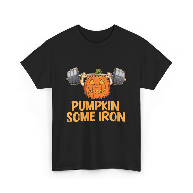 Pumpkin Some Iron Halloween Fitness T-Shirt - Black