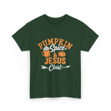 Pumpkin Spice Jesus Christ Faith T-Shirt - Forest Green