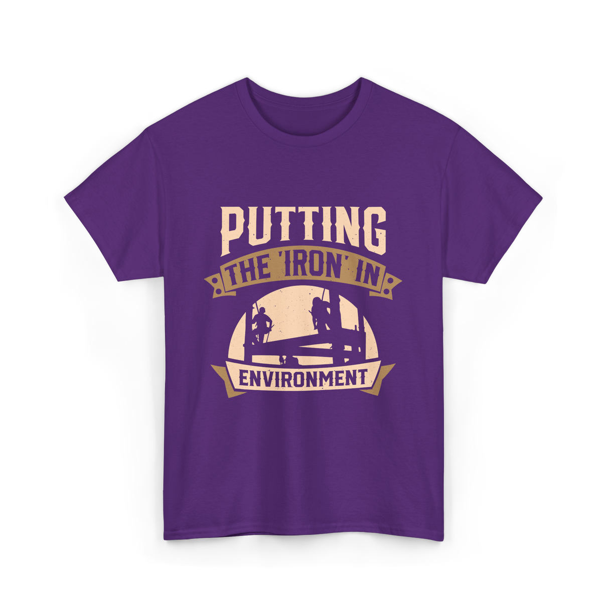 Putting The Iron In Environment Ironwork T-Shirt - Purple