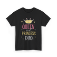 Queen and Princess Duo princess T-Shirt - Black