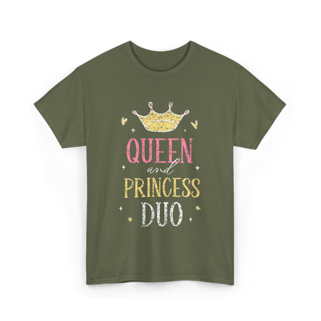 Queen and Princess Duo princess T-Shirt - Military Green