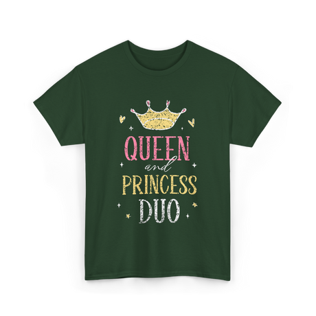 Queen and Princess Duo princess T-Shirt - Forest Green