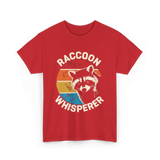 Raccoon Whisperer Raccoon Lover T-Shirt - Red