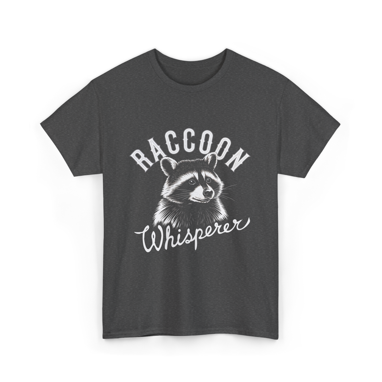 Raccoon Whisperer Raccoon Lover T-Shirt - Dark Heather