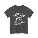 Raccoon Whisperer Raccoon Lover T-Shirt - Dark Heather