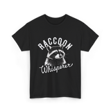 Raccoon Whisperer Raccoon Lover T-Shirt - Black