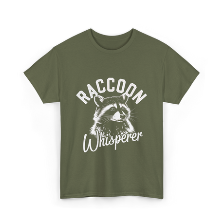 Raccoon Whisperer Raccoon T-Shirt - Military Green