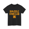 Ravioli Fanclub Ravioli Pasta T-Shirt - Black