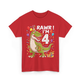 Rawr I'm 4 Dinosaur Birthday Party T-Shirt - Red