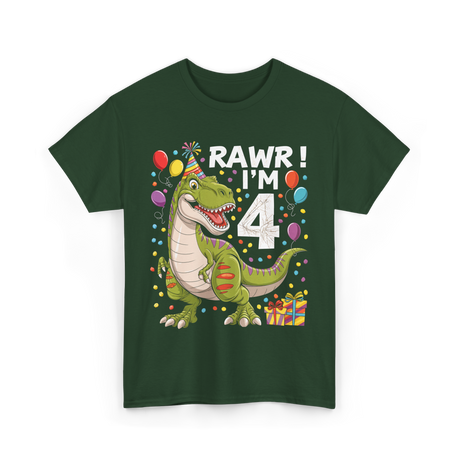 Rawr I'm 4 Dinosaur Birthday Party T-Shirt - Forest Green