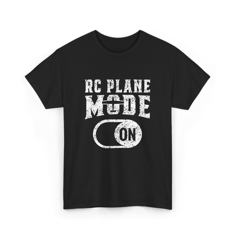 RC Plane Mode On RC Plane T-Shirt - Black