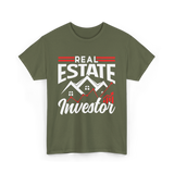 Real Estate Investor T-Shirt - Military Green