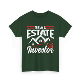 Real Estate Investor T-Shirt - Forest Green