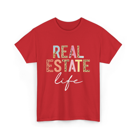 Real Estate Life Realtor Agent T-Shirt - Red