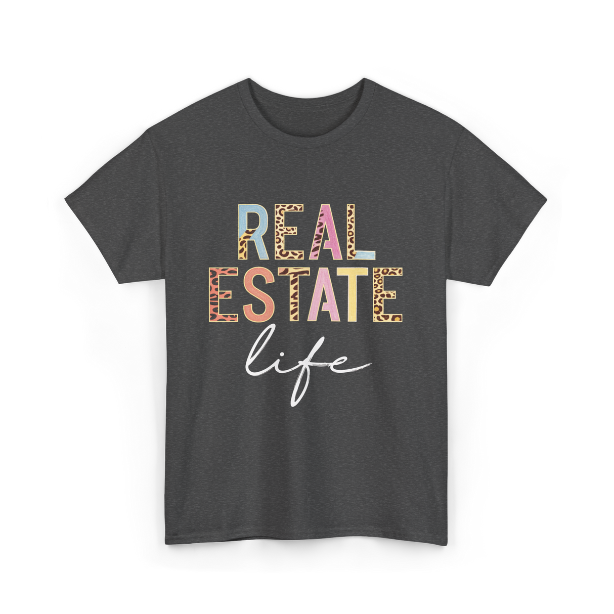 Real Estate Life Realtor Agent T-Shirt - Dark Heather