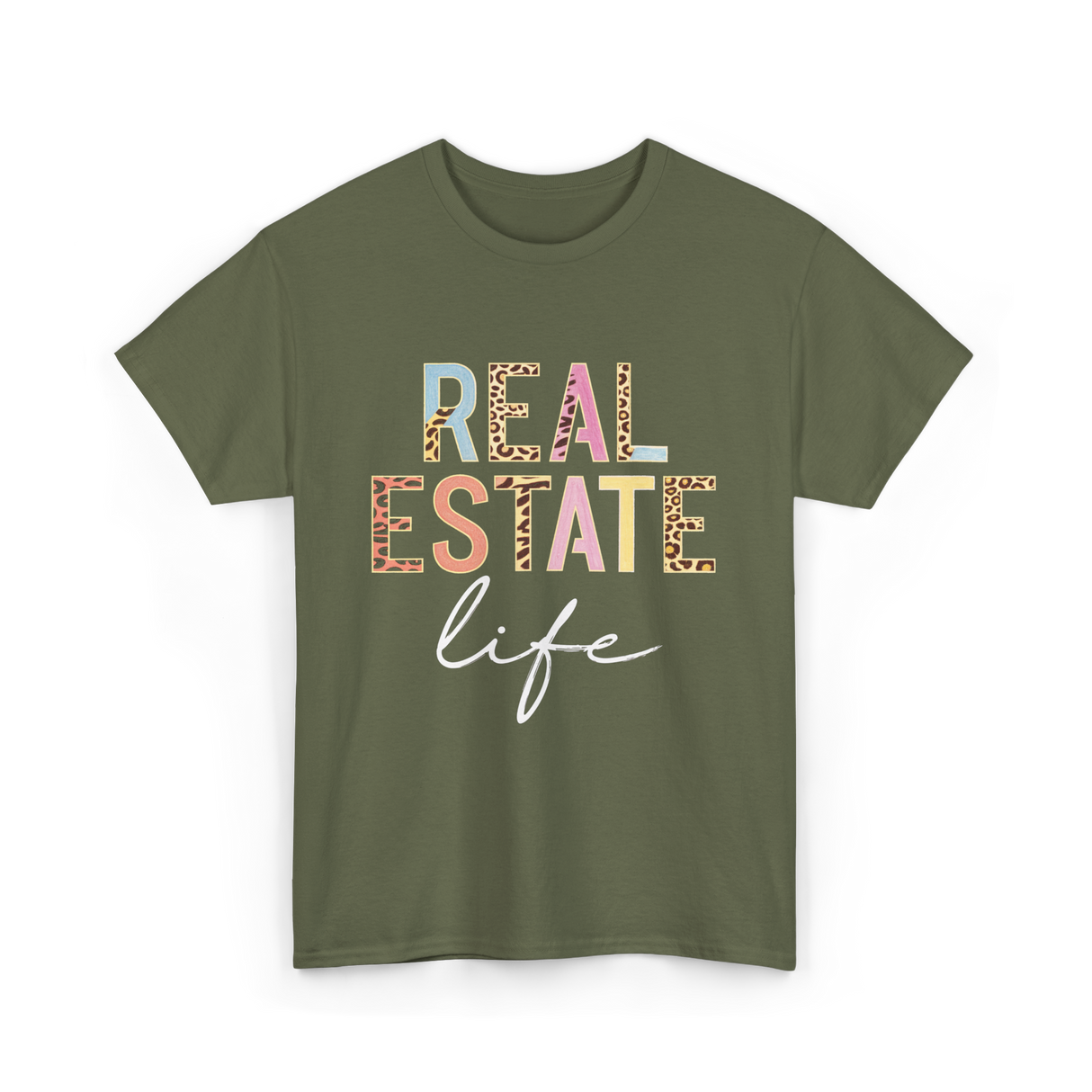 Real Estate Life Realtor Agent T-Shirt - Military Green