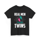 Real Men Make Twins Twin Parenting T-Shirt - Black