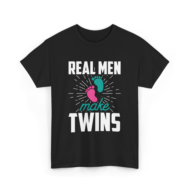 Real Men Make Twins Twin Parenting T-Shirt - Black