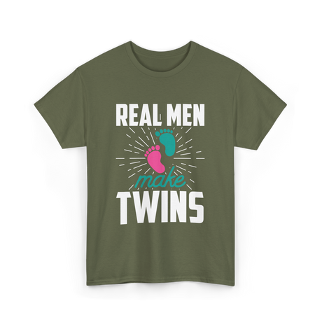 Real Men Make Twins Twin Parenting T-Shirt - Military Green