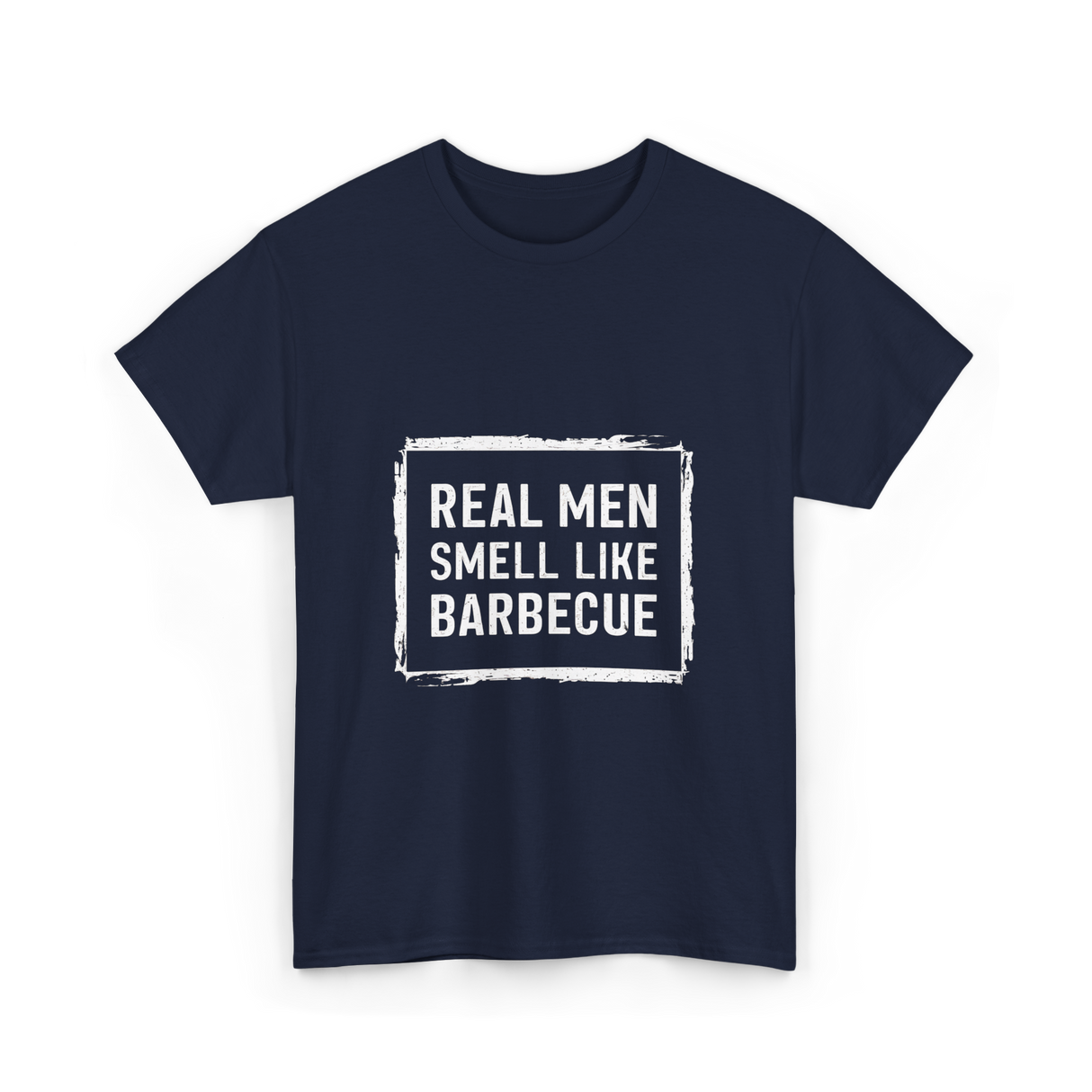 Real Men Smell Like Barbecue Barbecue T-Shirt - Navy