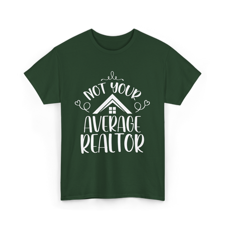 Realtor Real Estate T-Shirt - Forest Green