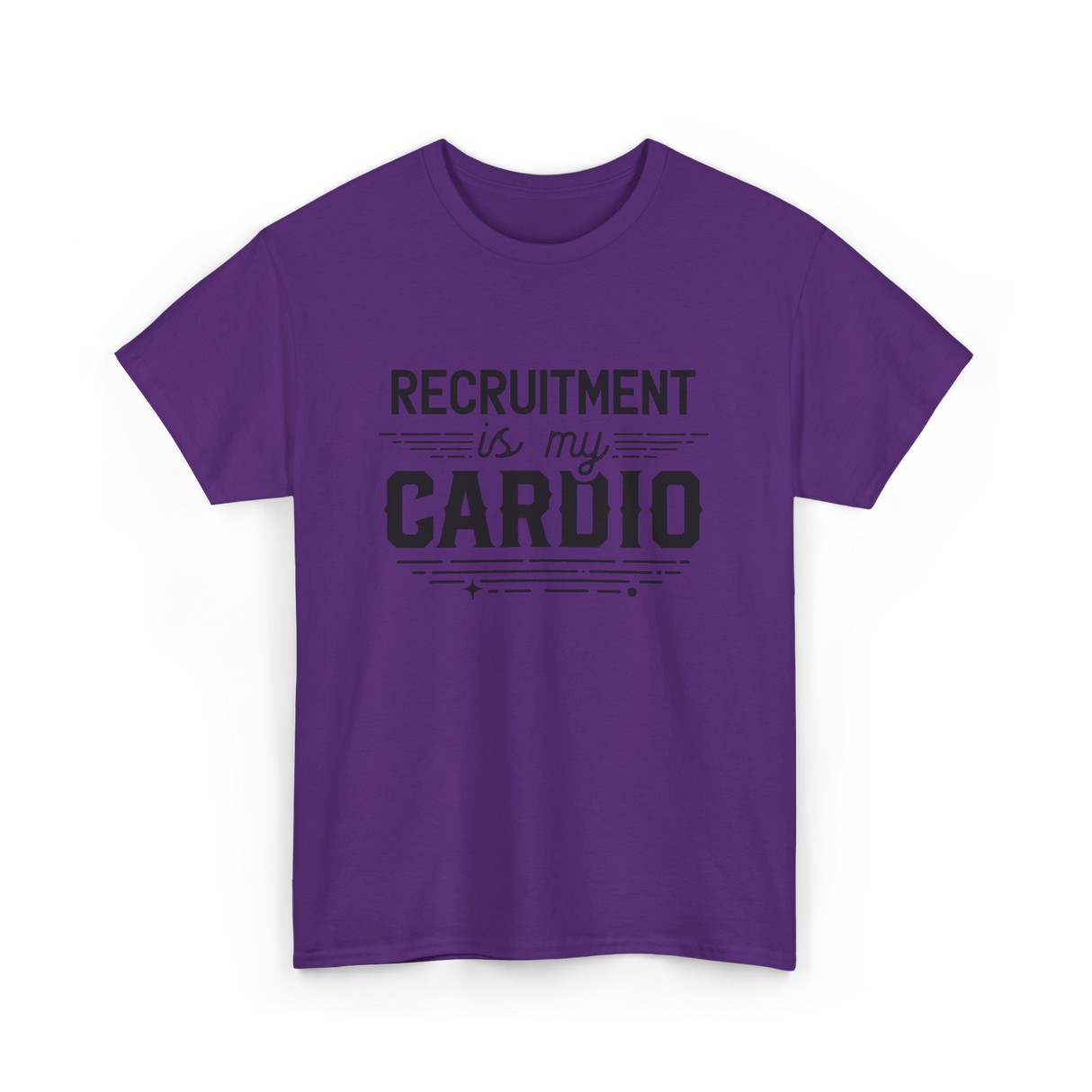 Recruitment Is My Cardio HR Recruiter T-Shirt - Purple