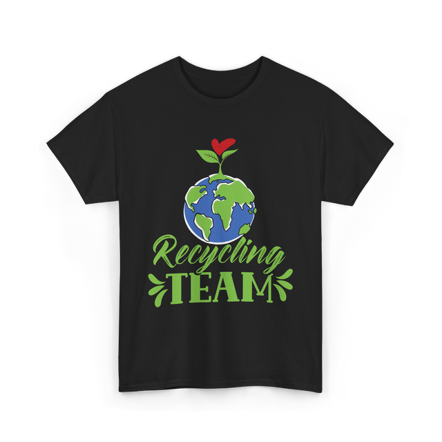 Recycling Team Earth Environment T-Shirt - Black