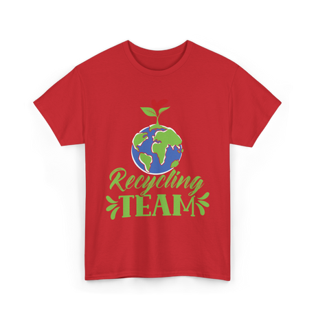 Recycling Team Earth Environment T-Shirt - Red