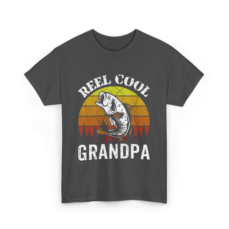 Reel Cool Grandpa Fishing Grandpa T-Shirt - Dark Heather