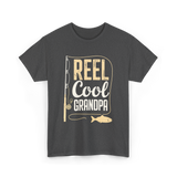 Reel Cool Grandpa Fishing Grandpa T-Shirt - Dark Heather