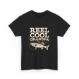 Reel Cool Grandpa Fishing T-Shirt - Black