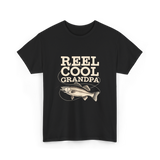 Reel Cool Grandpa Fishing T-Shirt - Black