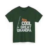 Reel Cool Great Grandpa Fishing T-Shirt - Forest Green