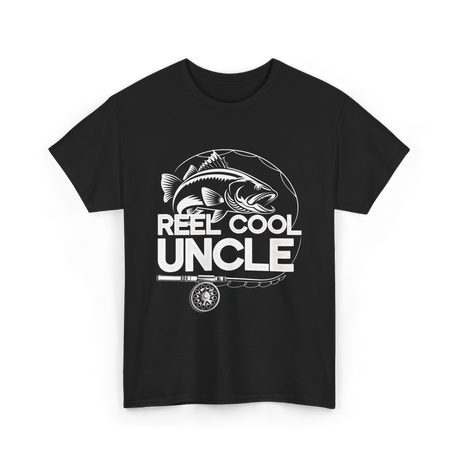 Reel Cool Uncle Fishing Uncle T-Shirt - Black