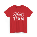 Referee Team Referee Sports T-Shirt - Red