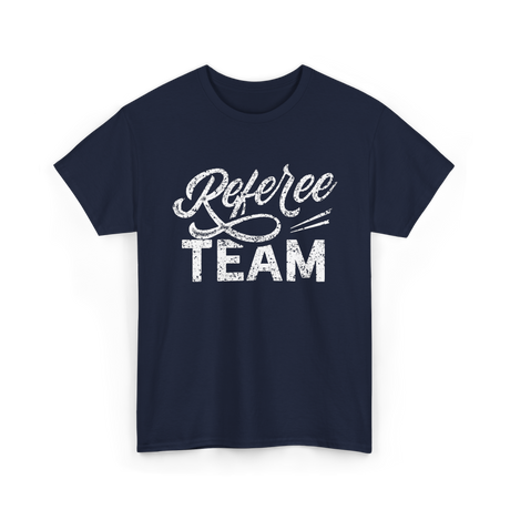 Referee Team Referee Sports T-Shirt - Navy