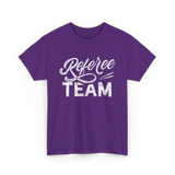 Referee Team Referee Sports T-Shirt - Purple