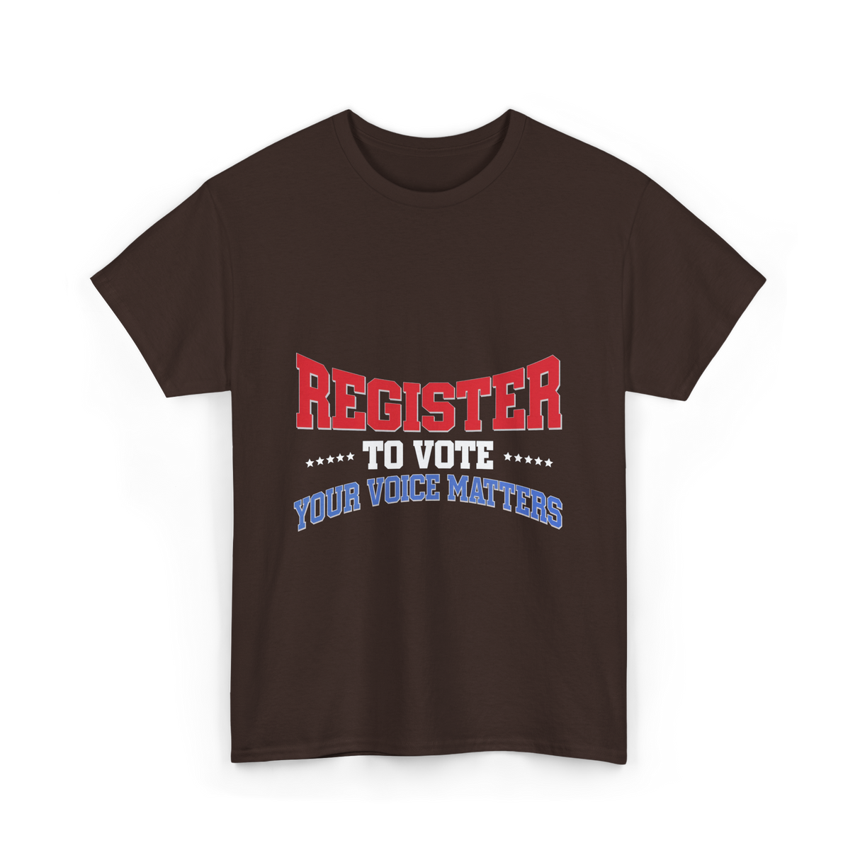 Register to Vote Political Voice T-Shirt - Dark Chocolate