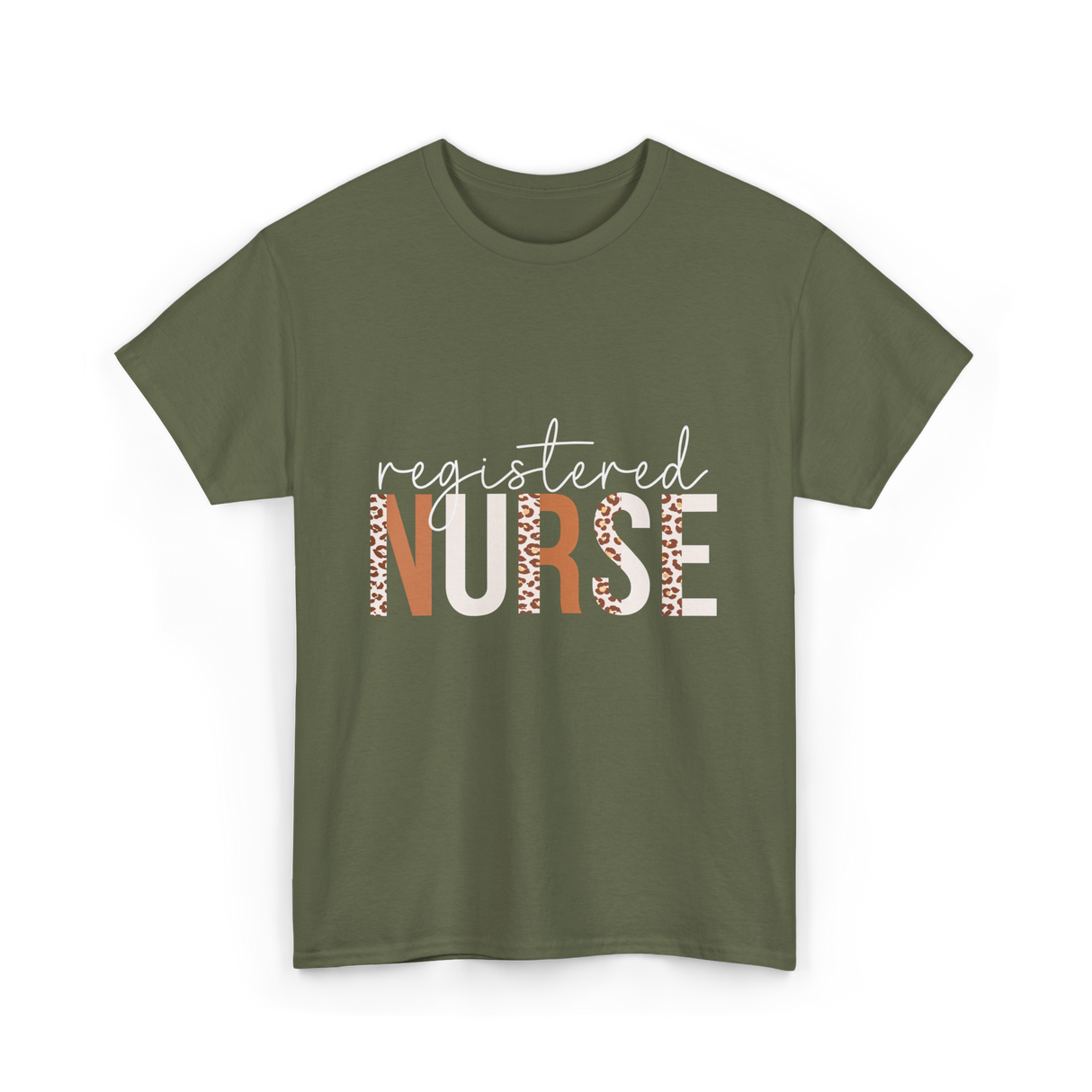 registered nurse appreciation healthcare T-Shirt - Military Green