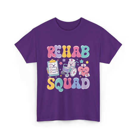 Rehab Squad Rehabilitation Team T-Shirt - Purple