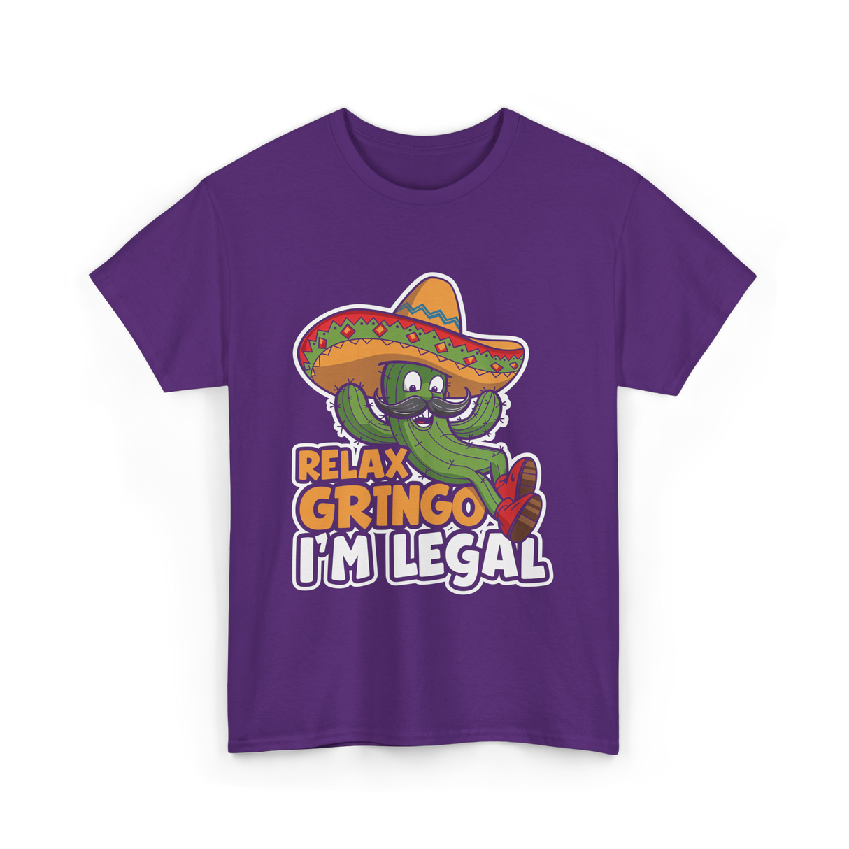 Relax Gringo I'm Legal Cactus T-Shirt - Purple