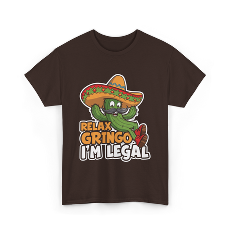 Relax Gringo I'm Legal Cactus T-Shirt - Dark Chocolate