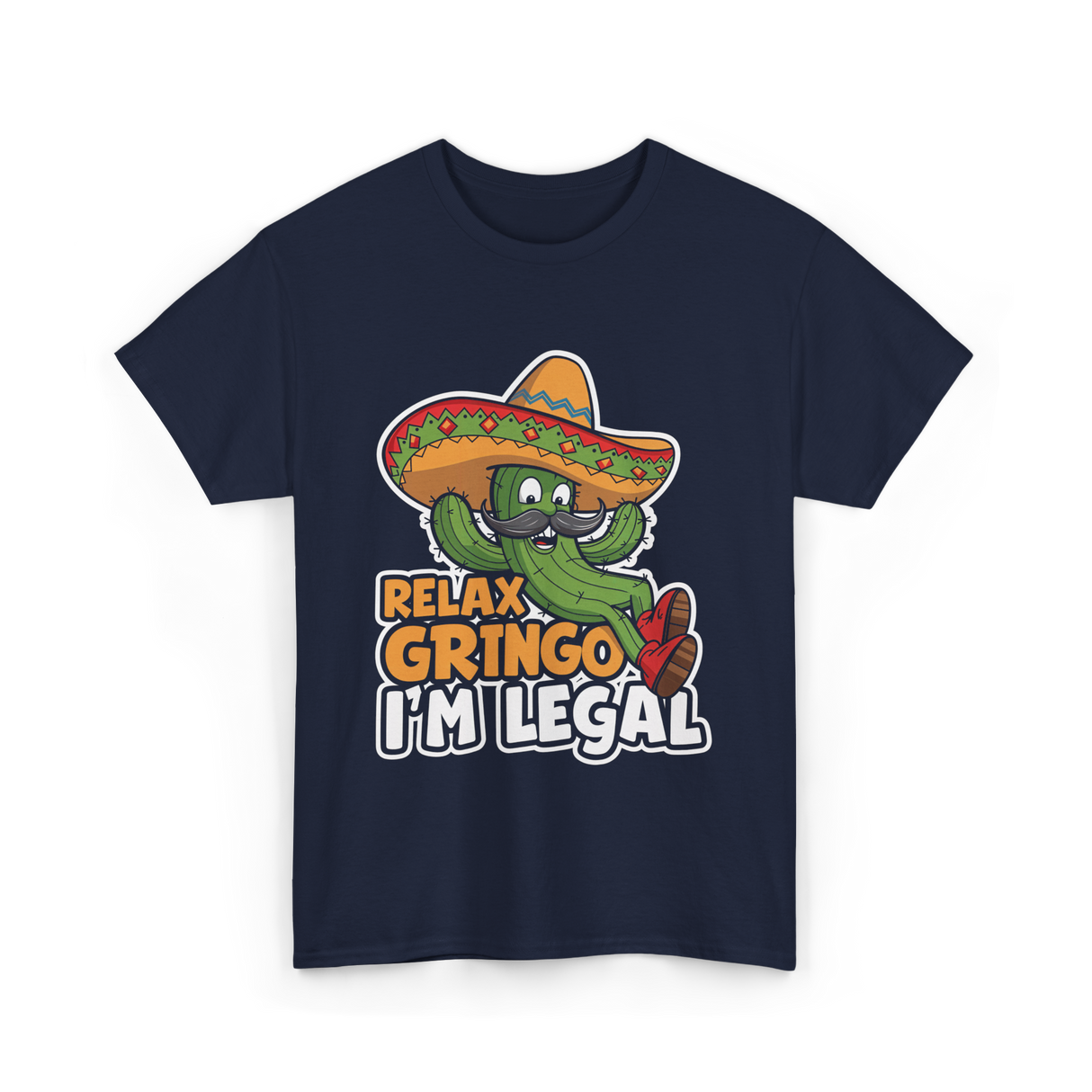 Relax Gringo I'm Legal Cactus T-Shirt - Navy