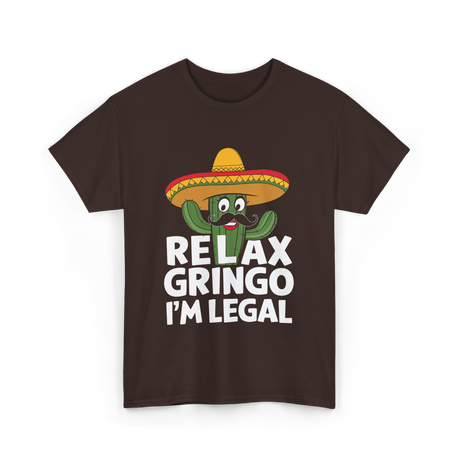 Relax Gringo I'm Legal Cactus T-Shirt - Dark Chocolate