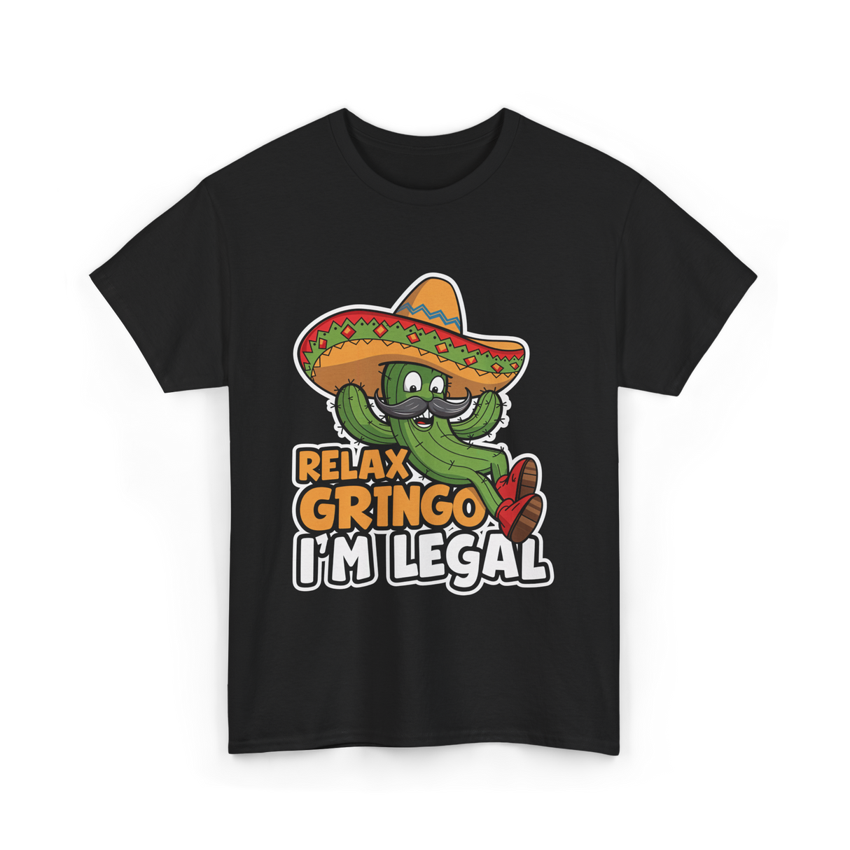 Relax Gringo I'm Legal Cactus T-Shirt - Black