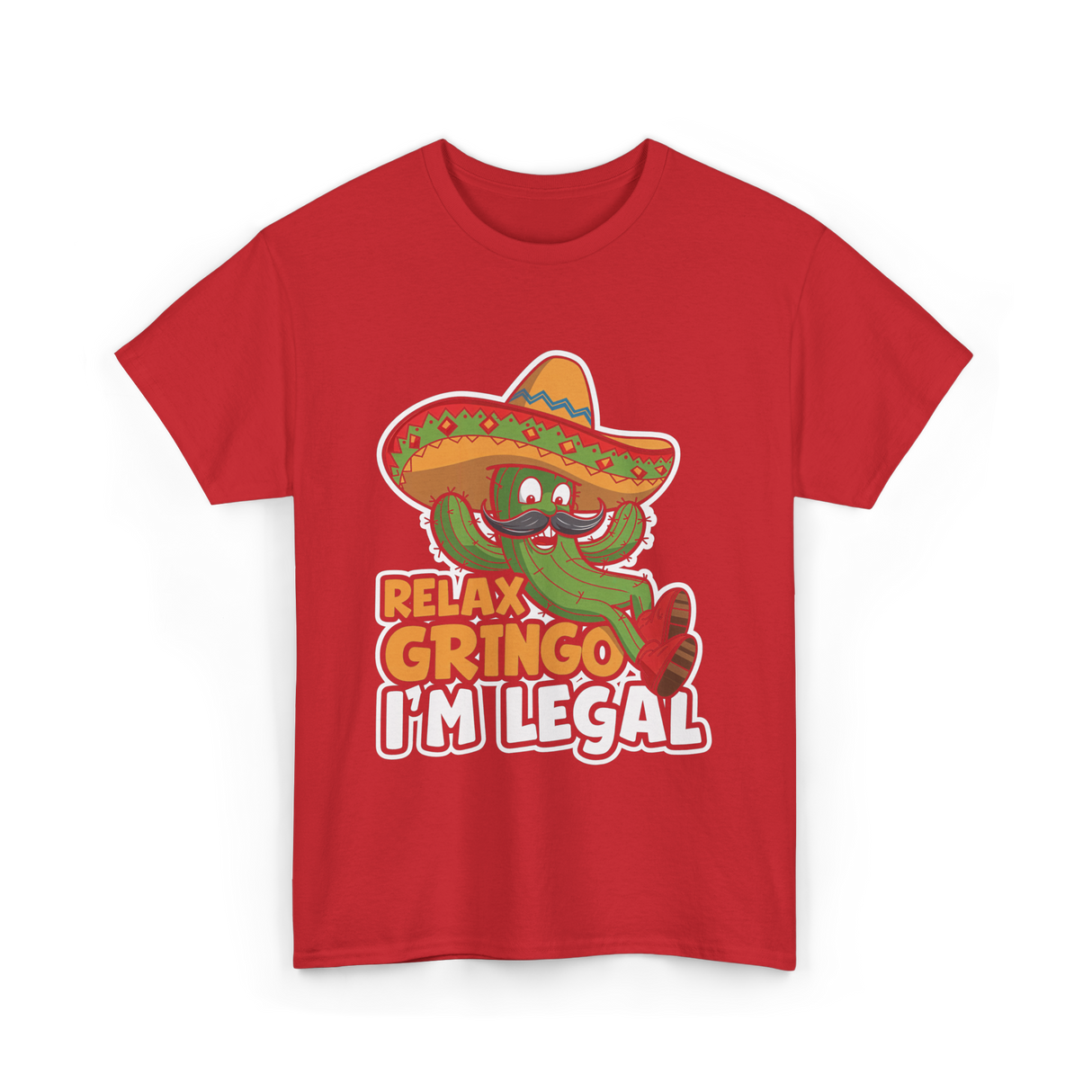 Relax Gringo I'm Legal Cactus T-Shirt - Red